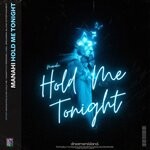 cover: Manahi - Hold Me Tonight