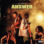 cover: Lil Wayne|Nle Choppa - Ain't Gonna Answer (Explicit)