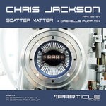 cover: Chris Jackson - Scatter Matter