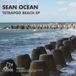 cover: Sean Ocean - Tetrapod Beach EP