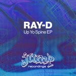 cover: Ray-d - Up Yo Spine EP