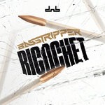 cover: Basstripper - Ricochet