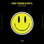 cover: Moya|King Topher - I Got Joy