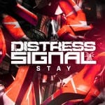 cover: Distress Signal - Stay