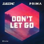 cover: Prima|Subsonic - Don't Let Go