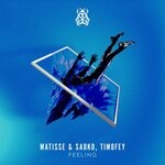 cover: Matisse & Sadko|Timofey - Feeling