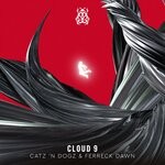 cover: Catz 'n Dogz|Ferreck Dawn - Cloud 9 (Explicit)