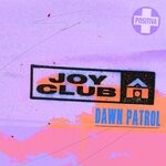 cover: Joy Club - Dawn Patrol