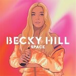 cover: Becky Hill - Space