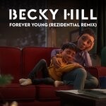 cover: Becky Hill - Forever Young (Rezidential Remix)