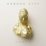 cover: Gorgon City - Olympia (Explicit)