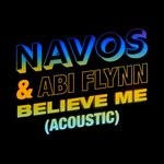 cover: Abi Flynn|Navos - Believe Me (Acoustic)