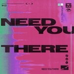 cover: M-22 - Need You There