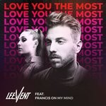 cover: Lee Vent|Francis On My Mind - Love You The Most