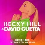 cover: David Guetta|Becky Hill - Remember (David Guetta VIP Remix)