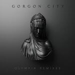 cover: Gorgon City - Olympia (Remixes)