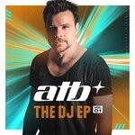 cover: ATB - The Dj EP (Vol. 01)