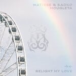 cover: Matisse & Sadko|Mougleta - Relight My Love