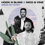 cover: Hook N Sling|Nico & Vinz - Break My Heart