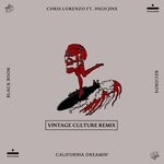 cover: High Jinx - California Dreamin' (Vintage Culture Remix)