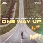 cover: American Authors|Fedde Le Grand - One Way Up