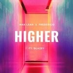 cover: Blazey|FREDERICO|MAX LEAN - Higher