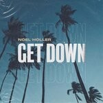 cover: Noel Holler - Get Down