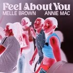 cover: Annie Mac|Melle Brown - Feel About You