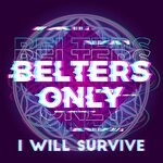 cover: Belters Only - I Will Survive