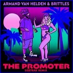 cover: Armand Van Helden|Brittles - The Promoter (Sidetrak Remix)