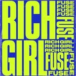 cover: Fuse - Rich Girl