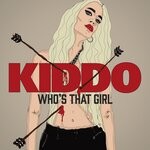 cover: Kiddo - Who's That Girl