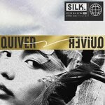 cover: Silk - Quiver