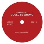 cover: Lostboyjay - Could Be Wrong