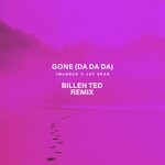 cover: Imanbek|Jay Sean - Gone (Da Da Da) (Billen Ted Remix)