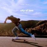 cover: Selah Sol|Surf Mesa - City Of Love