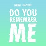 cover: Heidi|Samstone - Do You Remember Me