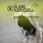 cover: Klangkarussell|Will Heard - Sonnentanz (Sun Don't Shine) (ELIASDASS Remix Sped Up)