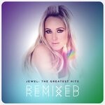 cover: Jewel - The Greatest Hits Remixed