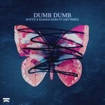 cover: Bassjackers|Emy Perez|Mattn - Dumb Dumb