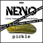 cover: Nervo|Tinie Tempah - Pickle (Rudeejay & Da Brozz Remix) (Explicit)