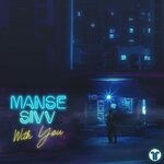 cover: Manse|Sivv - With You