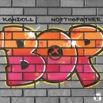 cover: Kendoll|Not The Father - Bop