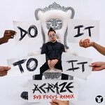 cover: Cherish|Acraze|Sub Focus - Do It To It (Sub Focus Remix)