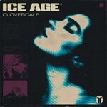 cover: Cloverdale - Ice Age