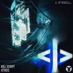 cover: Kill Script - Atmos