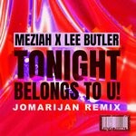 cover: Lee Butler|Meziah - Tonight Belongs To U! (Jomarijan Remix)