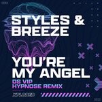 cover: Styles & Breeze - You're My Angel