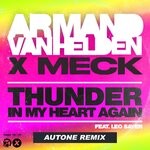 cover: Armand Van Helden|Leo Sayer|Meck - Thunder In My Heart Again (Autone Remix)