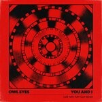 cover: Owl Eyes - You & I (Late Nite Tuff Guy Remix)